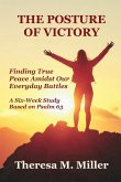 The Posture of Victory The Posture of Victory