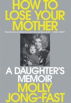 Cover How to Lose Your Mother