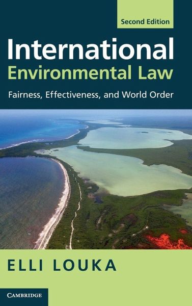 International Environmental Law International Environmental Law