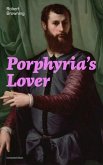 Porphyria's Lover (Complete Edition) Porphyria's Lover (Complete Edition)