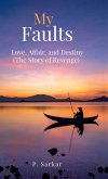 My Faults My Faults