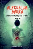 Alice E A Lua Mágica