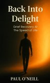Back Into Delight Back Into Delight