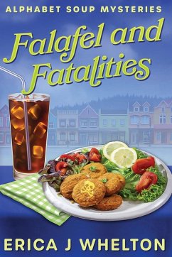 Falafel and Fatalities - Whelton, Erica J