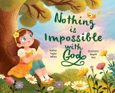 Nothing is Impossible With God Nothing is Impossible With God
