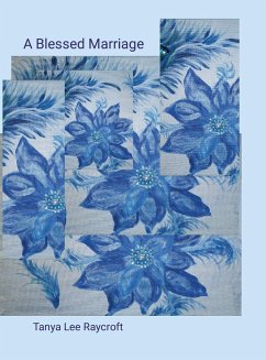 A Blessed Marriage - Raycroft, Tanya Lee