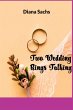 Two Wedding Rings Talking - Bild 1