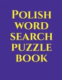 Polish word search puzzle book Polish word search puzzle book