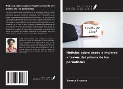 Noticias sobre acoso a mujeres a través del prisma de los periodistas - Sharma, Seema
