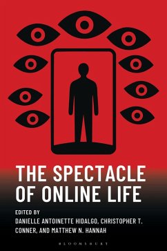 Cover The Spectacle of Online Life
