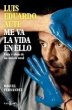 Me va la vida en ello - Bild 1