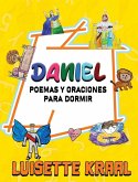 Daniel Poemas y Oraciones Para Dormir Daniel Poemas y Oraciones Para Dormir