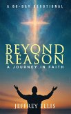 Beyond Reason Beyond Reason