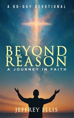 Beyond Reason - Ellis, Jeffrey