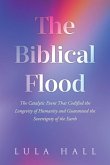 The Biblical Flood The Biblical Flood