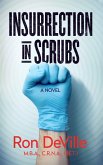 Insurrection in Scrubs