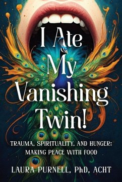 I Ate My Vanishing Twin - Purnell, Laura