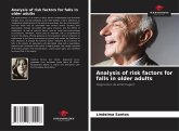Analysis of risk factors for falls in older adults Analysis of risk factors for falls in older adults
