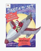 Santa's Jet Santa's Jet