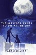 The Survivor Wants to Die at the End - Bild 1