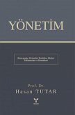 Yönetim - Kavramlar, Sistemler, Modeller, Ilkeler, Yaklasimlar ve Kuramlar Yönetim - Kavramlar, Sistemler, Modeller, Ilkeler, Yaklasimlar ve Kuramlar