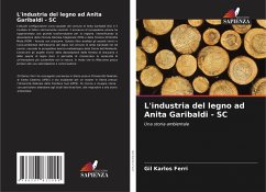 Cover L'industria del legno ad Anita Garibaldi - SC