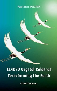 Cover EL4DEV Vegetal Calderas - Terraforming the Earth