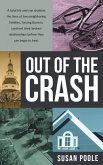 Out of the Crash Out of the Crash