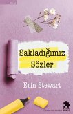 Sakladigimiz Sözler Sakladigimiz Sözler