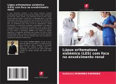 Lúpus eritematoso sistémico (LES) com foco no envolvimento renal