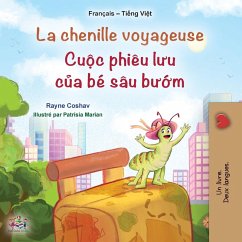 La chenille voyageuse (Livre pour enfants bilingue français-vietnamien)