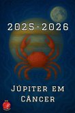 Júpiter em Câncer 2025-2026