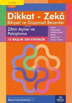 Cover 8-9 Yas Dikkat - Zeka Bilissel ve Düsünsel Beceriler 4. Kitap - Zihin Acma ve Pekistirme