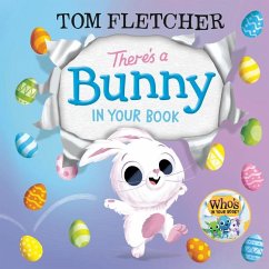 There's a Bunny in Your Book - Fletcher, Tom