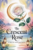 The Crescent Rose The Crescent Rose