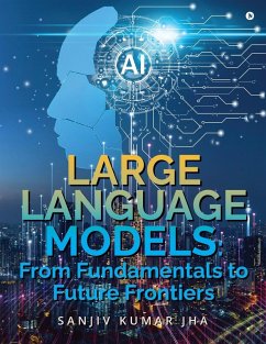 Large Language Models - Sanjiv Kumar Jha