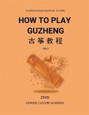 How To Play Guzheng - Vol.2