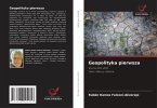 Geopolityka pierwsza Geopolityka pierwsza