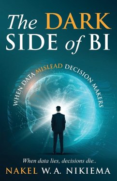 The Dark Side of BI - When Data Mislead Decision Makers - Nikiema, Nakel W. A.