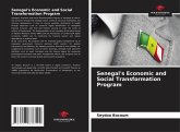 Senegal's Economic and Social Transformation Program Senegal's Economic and Social Transformation Program