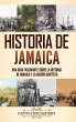 Historia de Jamaica - Bild 1