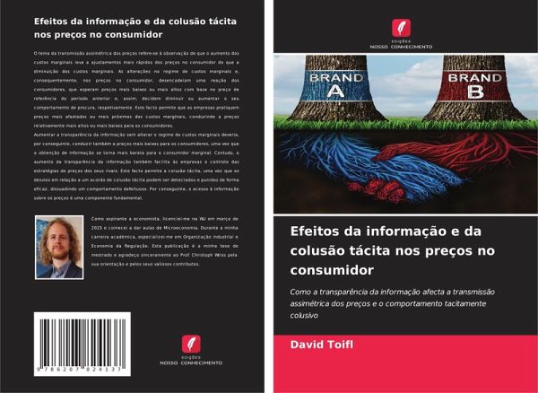 Efeitos da informação e da colusão tácita nos preços no consumidor Efeitos da informação e da colusão tácita nos preços no consumidor