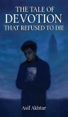 The Tale of Devotion That Refused to Die
