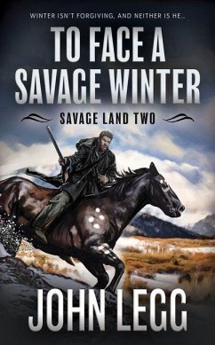 Cover To Face a Savage Winter