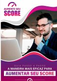 Aumente Seu Score Aumente Seu Score
