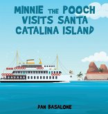 Minnie the Pooch Visits Santa Catalina Island Minnie the Pooch Visits Santa Catalina Island