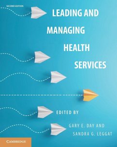 Leading and Managing Health Services Leading and Managing Health Services