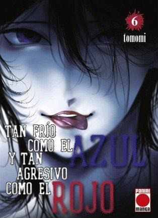 Tan frío como el azul y tan agresivo como el rojo 6 Tan frío como el azul y tan agresivo como el rojo 6