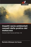 Impatti socio-ambientali causati dalla pratica del motocross