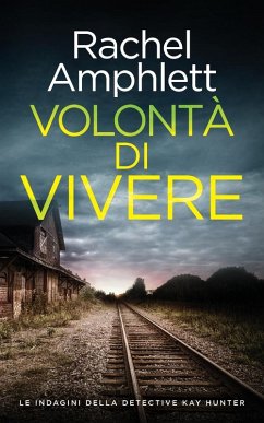 Volontà di vivere - Amphlett, Rachel